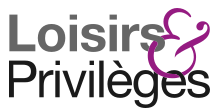 Loisirs & Privilèges